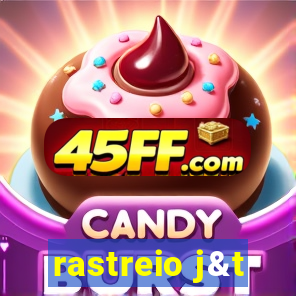 rastreio j&t